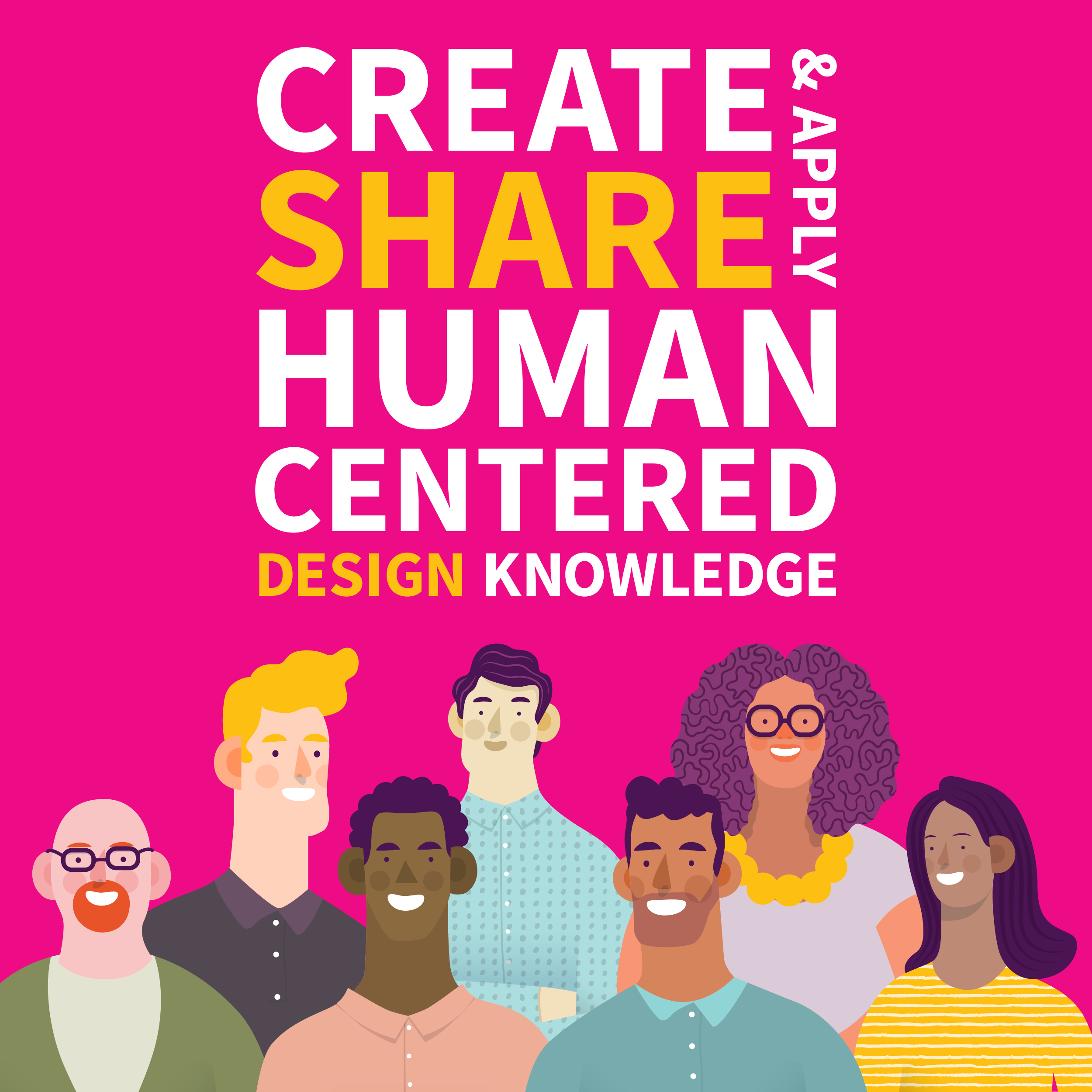 Create share and apply human-centered design knowledge